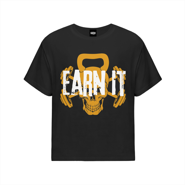 Earn It T-Shirt